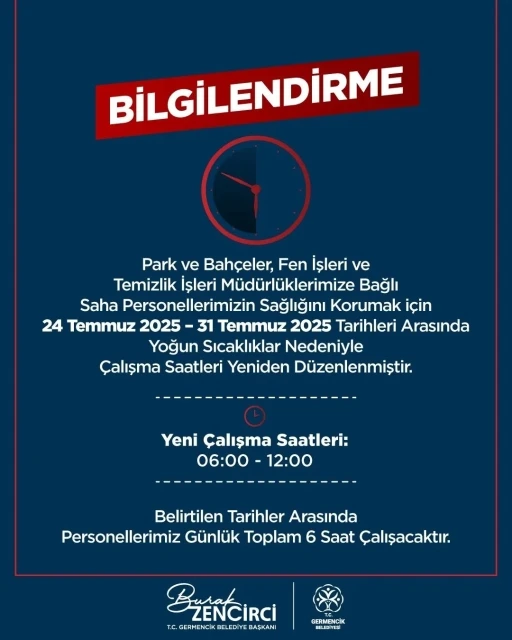 Germencik’te aşırı sıcaklara karşı mesai düzenlemesi
