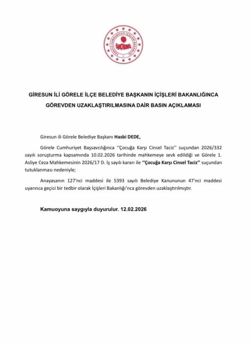 G&ouml;rele Belediye Başkanı Dede, İ&ccedil;işleri Bakanlığınca g&ouml;revden uzaklaştırıldı
