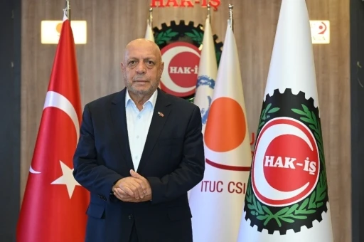 HAK-İŞ Başkanı Arslan: &quot;HAK-İŞ olarak, bütün darbeleri ve antidemokratik müdahaleleri reddediyoruz&quot;
