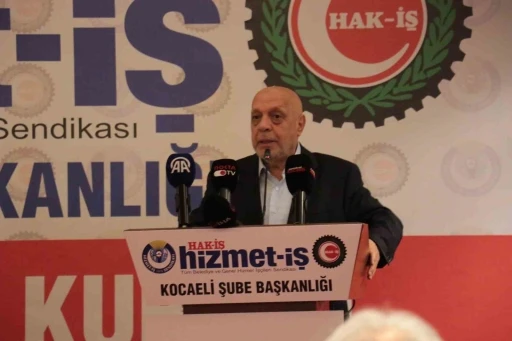 HAK-İŞ Genel Başkanı Arslan Kocaeli&rsquo;de seslendi: "Biz sadece toplu s&ouml;zleşme yapan sendika değiliz"

