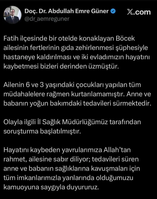 İstanbul İl Sağlık Müdürü Güner: &quot;Ailenin 3 ve 6 yaşlarındaki çocukları yapılan tüm müdahalelere rağmen kurtarılamamıştır&quot;
