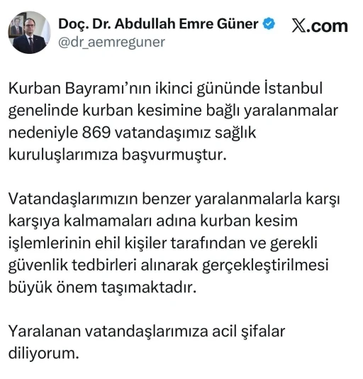 İstanbul İl Sağlık M&uuml;d&uuml;r&uuml; G&uuml;ner: "Kurban kesimine bağlı 869 vatandaşımız sağlık kuruluşlarımıza başvurmuştur"
