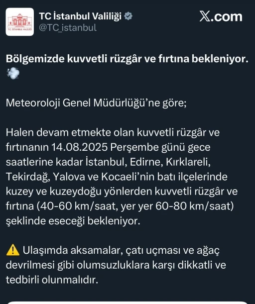 İstanbul Valiliği’nden kuvvetli rüzgar ve fırtına uyarısı
