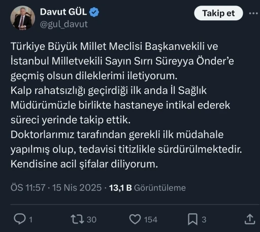 İstanbul Valisi Davut Gül, Sırrı Süreyya Önder’in durumu hakkında paylaşımda bulundu
