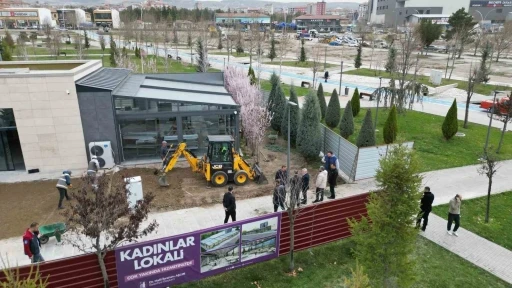 Kadınlar lokali Anneler Günü’nde hizmete açılacak
