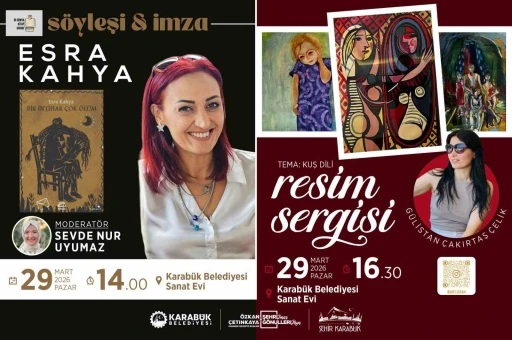 Karab&uuml;k&rsquo;te edebiyat ve resim sanat evi etkinliğinde buluşacak
