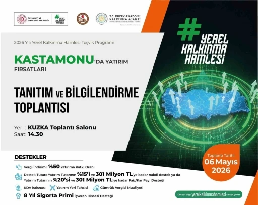 Kastamonu&rsquo;da yatırım destekleri bilgilendirme toplantısı yapılacak
