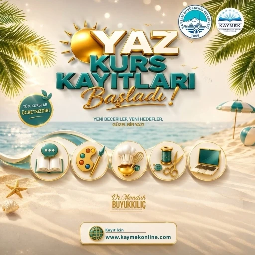 KAYMEK Sanat ve Mesleki Eğitimi Yaz D&ouml;nemi Kayıtları başladı
