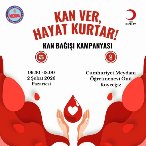 K&ouml;yceğiz Kaymakamlığı kan bağışı kampanyasına davet etti

