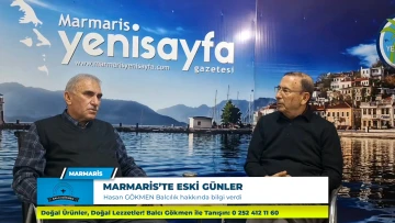 MARMARİS’TE ESKİ GÜNLER