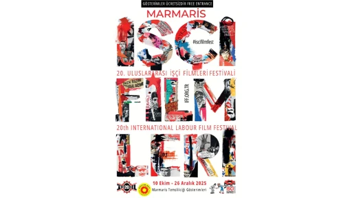 Marmaris, Uluslararası İşçi Filmleri Festivali’ni Ağırlıyor!