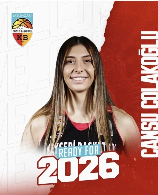 Melikgazi Kayseri, Cansu Çolakoğlu’nu kadrosuna kattı
