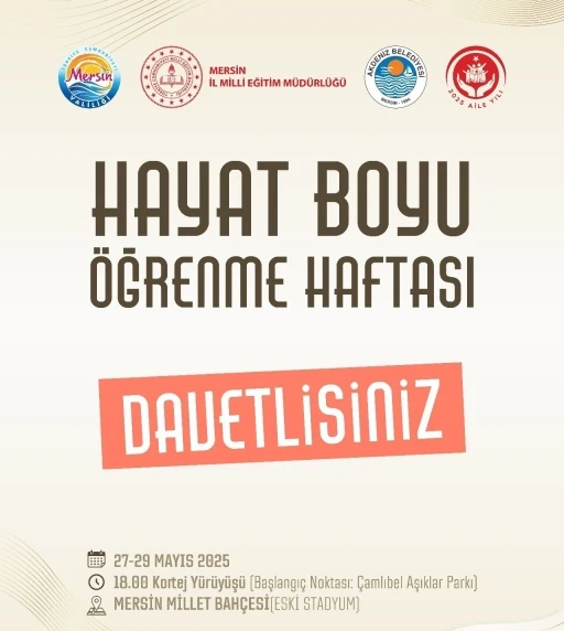 Mersin’de ’Hayat Boyu Öğrenme Haftası Festivali’ başlıyor
