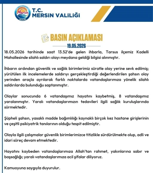 Mersin Valiliği&rsquo;nden kanlı saldırı a&ccedil;ıklaması
