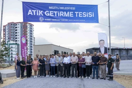 Mezitli&rsquo;de Atık Getirme Merkezi hizmete a&ccedil;ıldı
