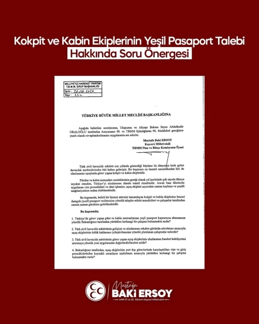 MHP&rsquo;li Ersoy, kokpit ve kabin ekiplerinin yeşil pasaport talebini TBMM g&uuml;ndemine taşıdı

