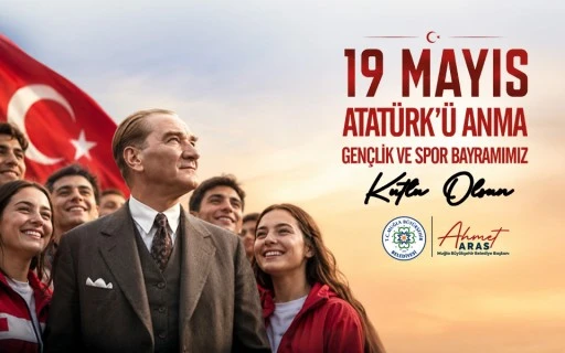 Muğla B&uuml;y&uuml;kşehir Belediyesi 19 Mayıs İlanı