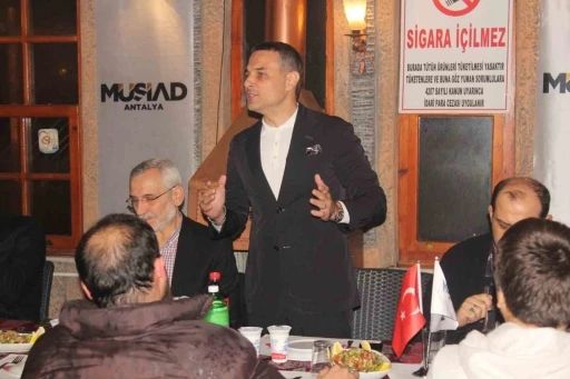 M&Uuml;SİAD Antalya&rsquo;dan iş d&uuml;nyasını buluşturan dost meclisi etkinliği
