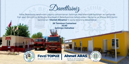 MİLAS SELİMİYE'YE YENİ HİZMET BİNASI
