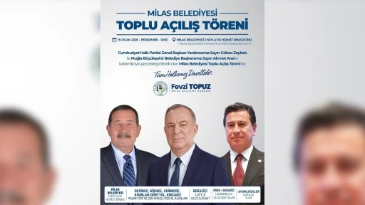 MİLAS BELEDİYESİ TOPLU A&Ccedil;ILIŞ T&Ouml;RENİ GER&Ccedil;EKLEŞTİRECEK