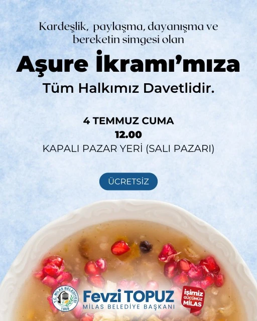 MİLAS BELEDİYESİ AŞURE İKRAMI YAPACAK
