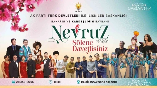 Nevruz Ateşi Gaziantep&rsquo;te yakılacak

