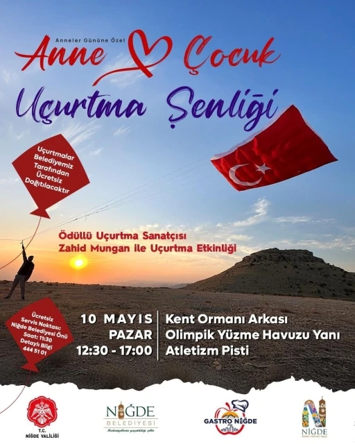 Niğde&rsquo;de Anneler G&uuml;n&uuml;&rsquo;ne &ouml;zel u&ccedil;urtma şenliği d&uuml;zenlenecek
