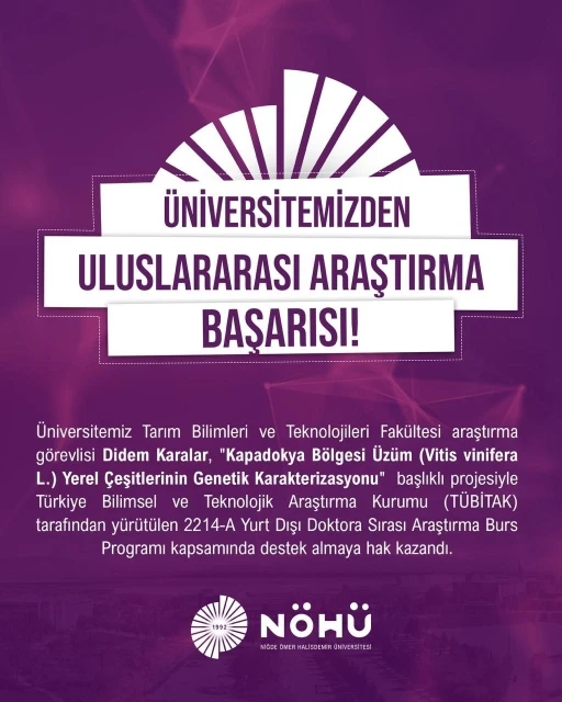 Niğde &Ouml;mer Halisdemir &Uuml;niversitesi&rsquo;nden T&Uuml;BİTAK 2214-A Programında uluslararası araştırma başarısı
