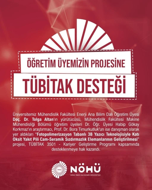 Niğde Ömer Halisdemir Üniversitesi’ne bir TÜBİTAK desteği daha

