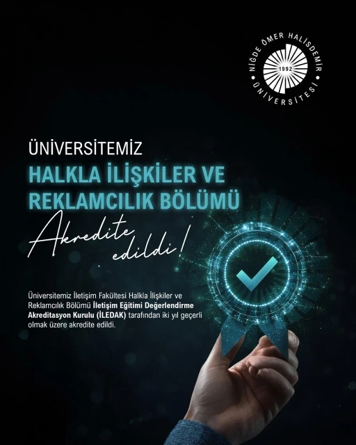 N&Ouml;H&Uuml; Halkla İlişkiler ve Reklamcılık B&ouml;l&uuml;m&uuml; akredite edildi
