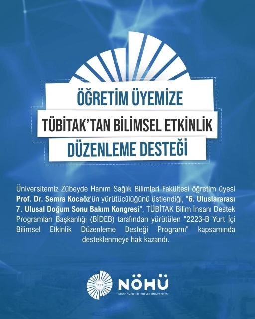 N&Ouml;H&Uuml; &ouml;ğretim &uuml;yesine T&Uuml;BİTAK&rsquo;tan kongre desteği
