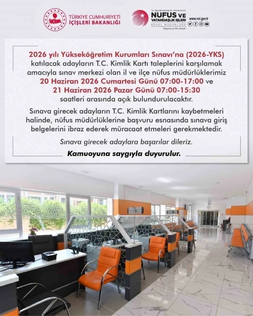 N&uuml;fus m&uuml;d&uuml;rl&uuml;kleri hafta sonu YKS adayları i&ccedil;in a&ccedil;ık olacak

