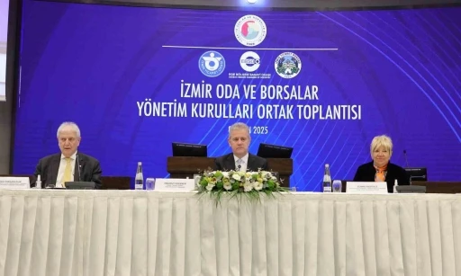 Oda ve borsalar ’İzmir’ için buluştu
