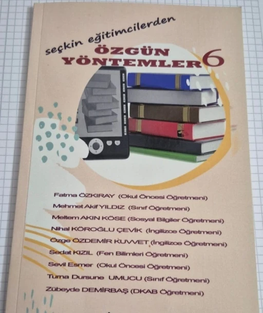 &Ouml;ğretmen yazarlardan "&Ouml;zg&uuml;n Y&ouml;ntemler" kitabı
