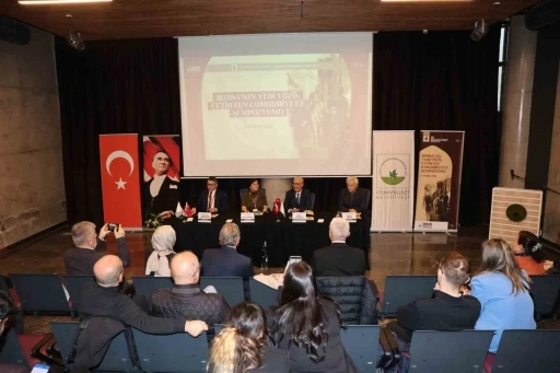 "Bursa&rsquo;nın Yedi Y&uuml;z&uuml;" sempozyumu kentin tarihine ışık tuttu
