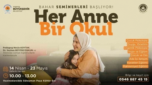 &quot;Her Anne Bir Okul&quot; bahar seminerleri başlıyor
