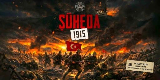 "Ş&uuml;heda 1915"un pr&ouml;miyeri K&uuml;lliye&rsquo;de yapılacak
