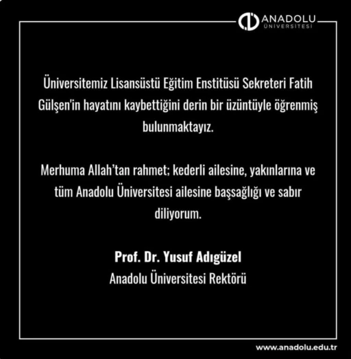 Rektör Adıgüzel’den Fatih Gülşen için taziye mesajı
