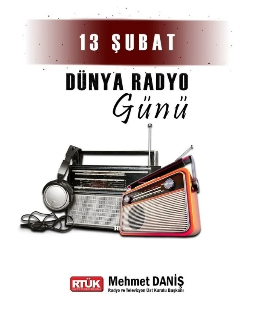 RT&Uuml;K Başkanı Daniş, D&uuml;nya Radyo G&uuml;n&uuml;&rsquo;n&uuml; kutladı
