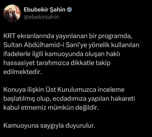 RTÜK Başkanı Şahin’den Osmanlı Hanedanı ve ecdada hakarete tepki
