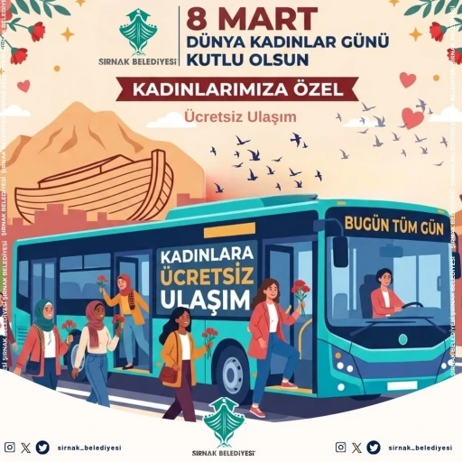 Şırnak&rsquo;ta 8 Martta kadınlara ulaşım &uuml;cretsiz
