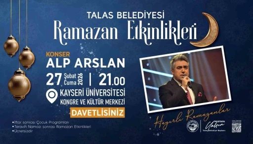 Talas&rsquo;ın Ramazan etkinliklerinde bu hafta sonu

