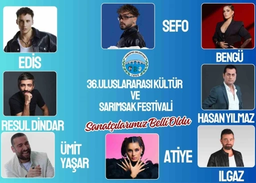 Taşk&ouml;pr&uuml; Sarımsak Festivali&rsquo;nin sanat&ccedil;ıları belli oldu
