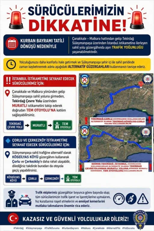 Tekirdağ Emniyet M&uuml;d&uuml;rl&uuml;ğ&uuml;&rsquo;nden bayram d&ouml;n&uuml;ş&uuml; trafik uyarısı
