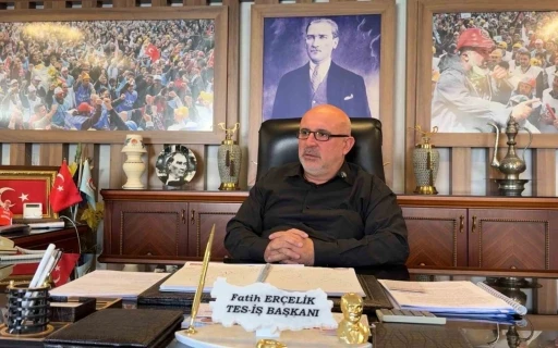 TES-İŞ YATAĞAN ŞUBE M&Uuml;D&Uuml;R&Uuml; FATİH ER&Ccedil;ELİK'TEN A&Ccedil;IKLAMA