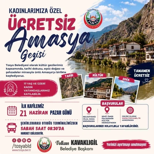 Tosya Belediyesi&rsquo;nden kadınlara &uuml;cretsiz Amasya gezisi
