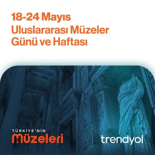 Trendyol, kültürel mirası dijital vitrine taşıdı
