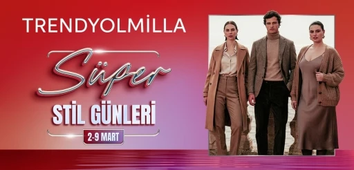 Trendyolmilla&rsquo;dan S&uuml;per Stil G&uuml;nleri
