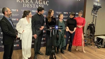TRT’nin yeni dizisi Karaağaç Destanı’nın galası yapıldı
