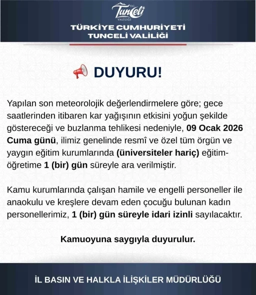 Tunceli&rsquo;de eğitime 1 g&uuml;n ara
